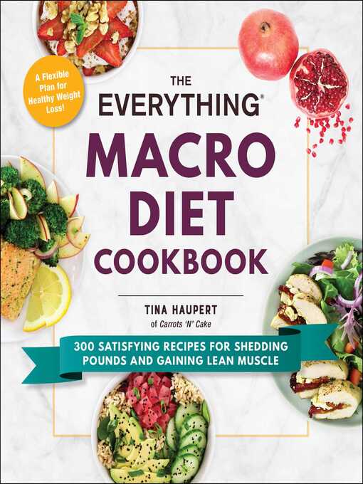 Title details for The Everything Macro Diet Cookbook by Tina Haupert - Wait list